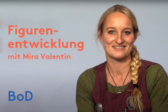 Video: Figurenentwicklung mit Mira Valentin