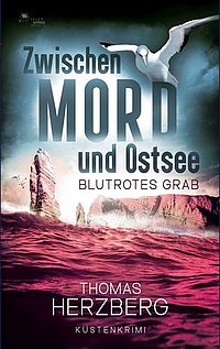 Coverabbildung von Zwischen Mord und Ostsee von Thomas Herzberg